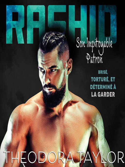 Title details for Rashid by Theodora Taylor - Available